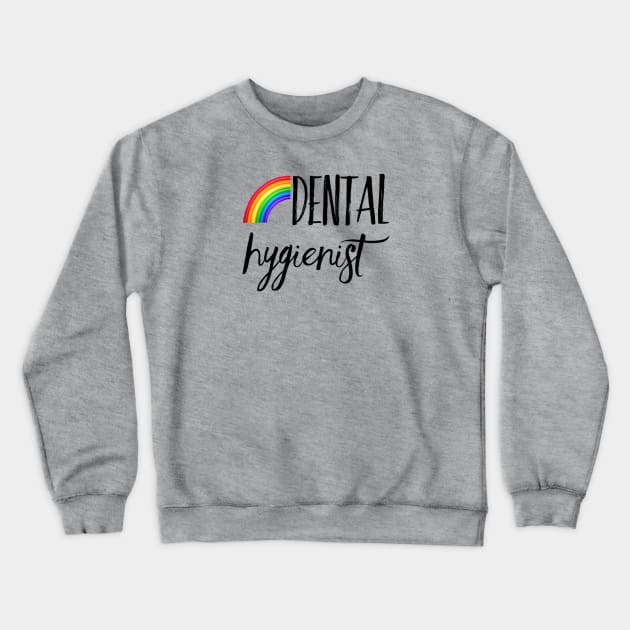 Dental Hygienist Crewneck Sweatshirt by Mr.Dentaltees